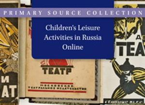 Children’s Leisure Activities in Russia Online