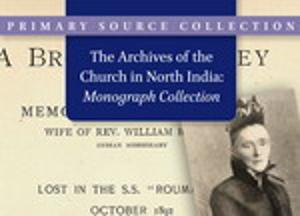 The Archives of the Church in North India - Monograph Collection