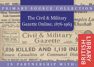 The Civil & Military Gazette Online, 1876-1963
