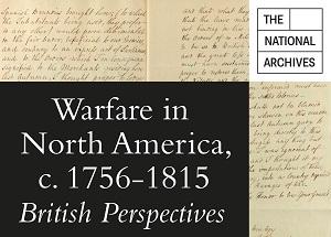 Warfare in North America, c. 1756-1815 | British Perspectives